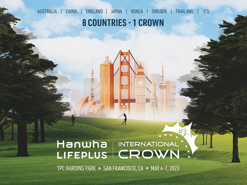 2023 Hanwha LIFEPLUS 인터내셔널 크라운은 5월 4일부터 7일까지 샌프란시스코 TPC 하딩 파크에서 열렸다. ⓒ한화 라이프플러스